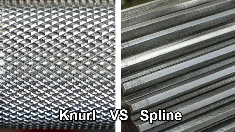 knurl vs spline